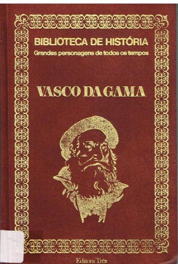 Vasco da Gama (1460-1524)